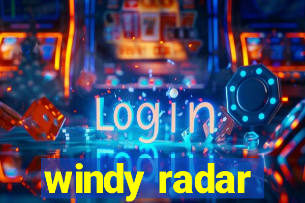 windy radar